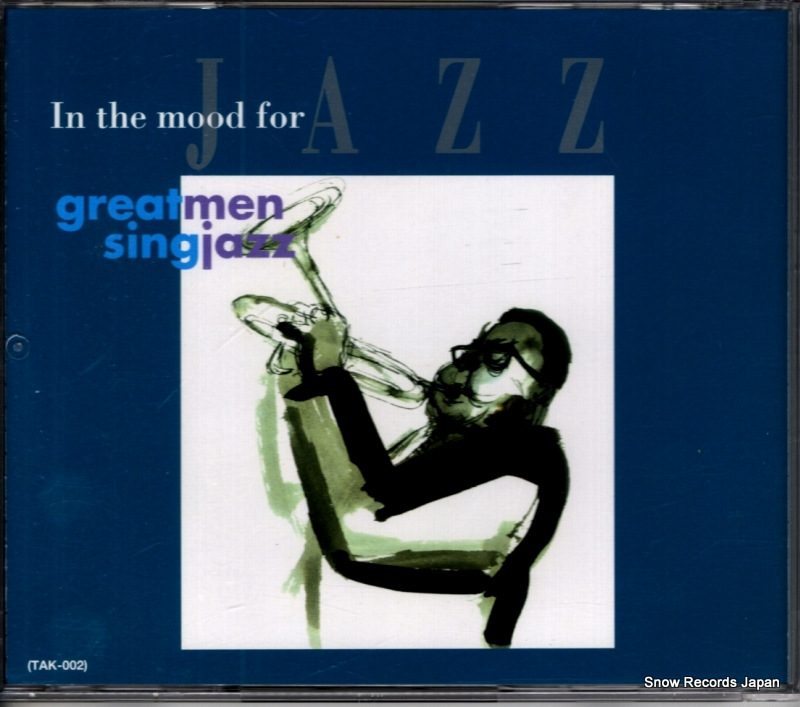 V/A in the mood for jazz greatmen singjazz TAK-002