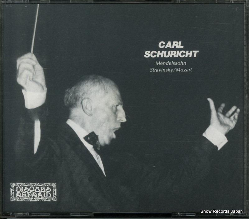 カール・シューリヒト mendelssohn / stravinsky / mozart DR910011-2