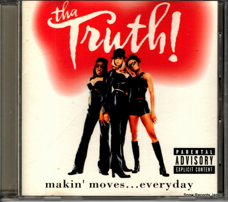THA TRUTH! makin' moves... everyday P250553