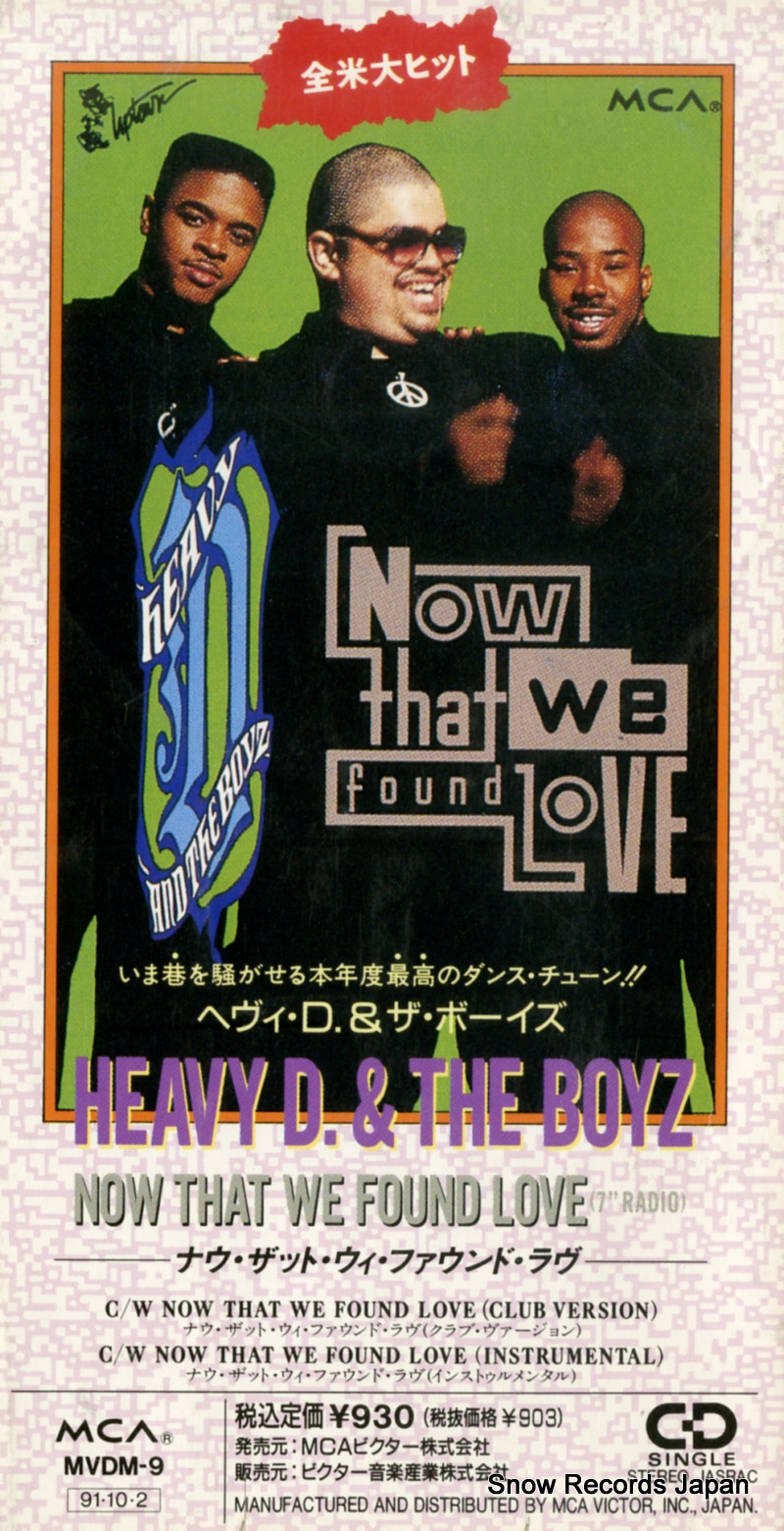 HEAVY D. AND THE BOYZ ナウ・ザット・ウィ・ファウンド・ラヴ MVDM-9