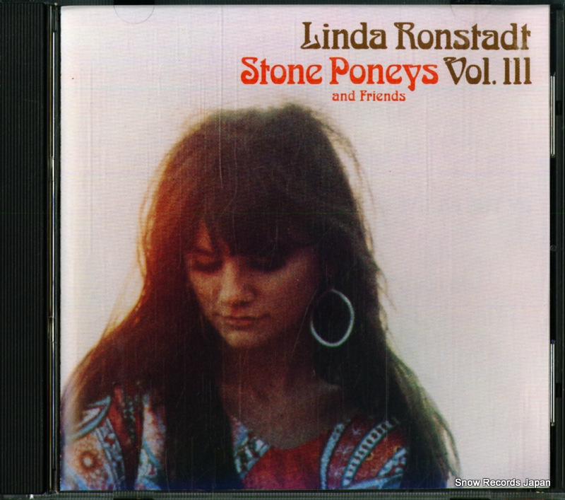 リンダ・ロンシュタット stone poneys and friends,vol. iii CDP077778013020