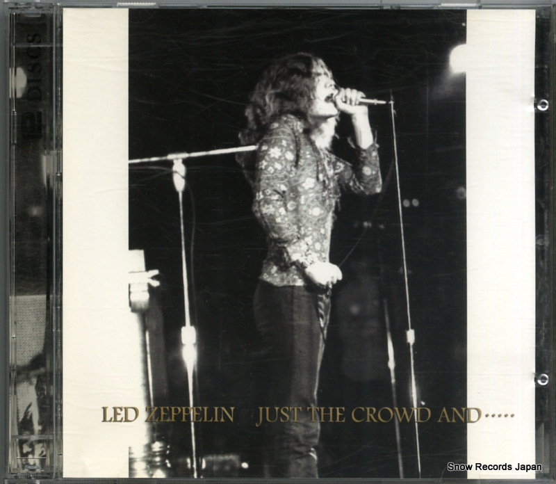 レッド・ツェッペリン just the crowd and... EVSD443