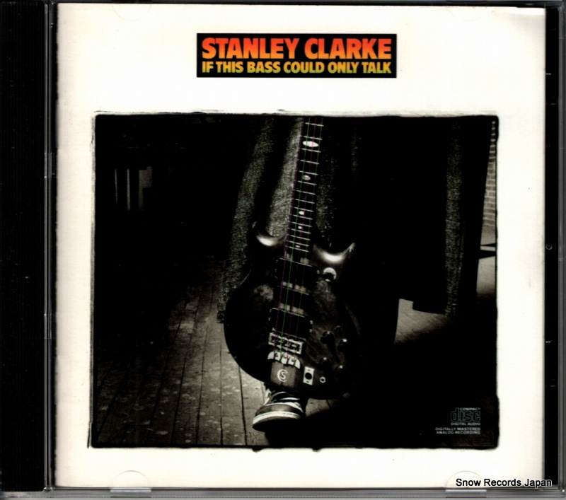 スタンリー・クラーク if this bass could only talk RK40923