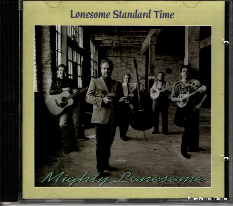 LONESOME STANDARD TIME mighty lonesome SH-CD-3816