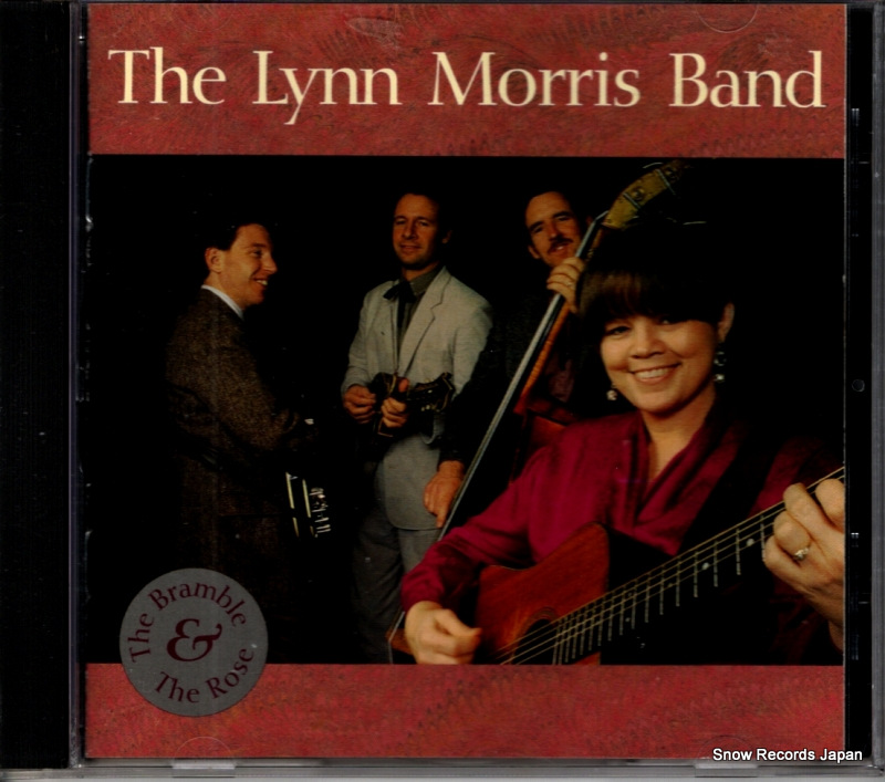 THE LYNN MORRIS BAND the bramble and the rose CD0288