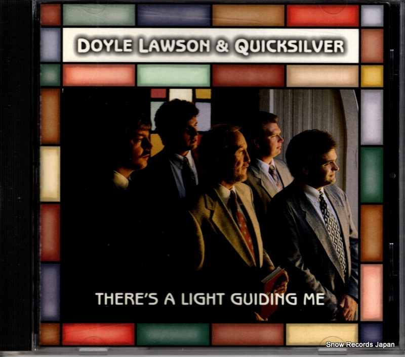 ドイル・ローソン&クイックシルヴァー there's a light guiding me SHCD-3845