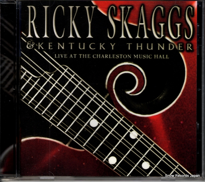 リッキー・スカッグス&ケンタッキー・サンダー live at the charleston music hall 6989010042