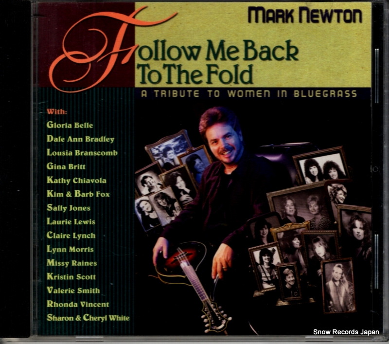 マーク・ニュートン follow me back to the fold (a tribute to wowen in bluegrass) REB-CD-1764