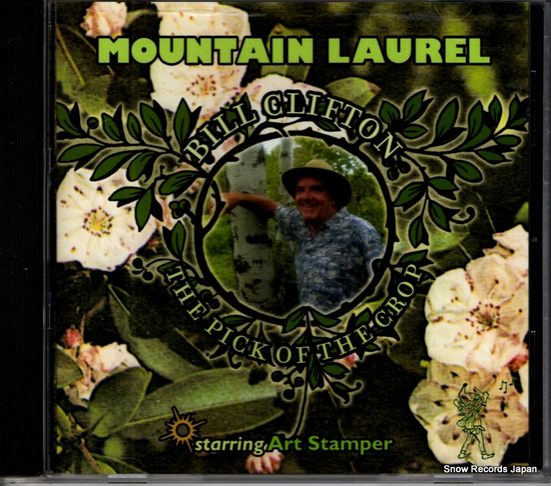 ビル・クリフトン&ピック・オブ・ザ・クロップ mountain laurel ELF-106