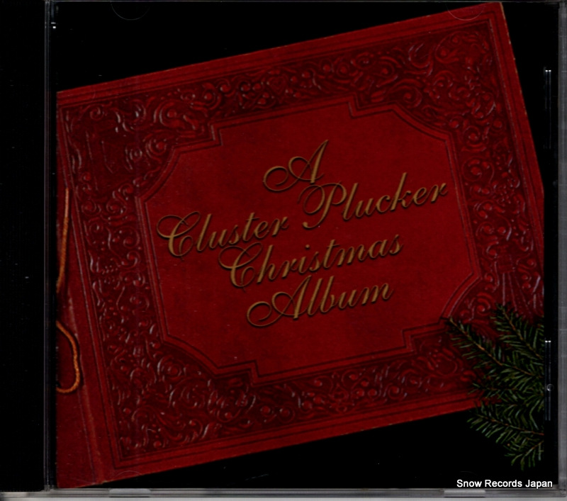 ザ・クラスター・プラッカーズ christmas album CP-498 / CP-9804CD