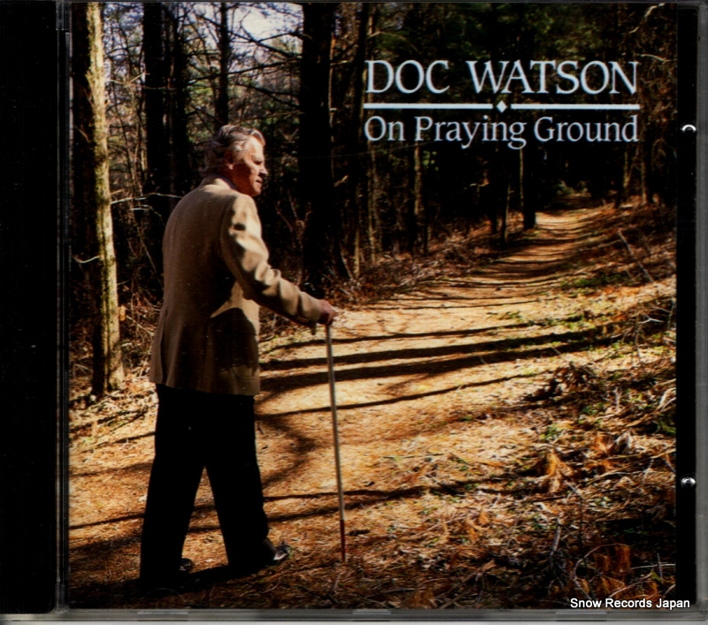 ドック・ワトソン on praying ground SH-CD-3779