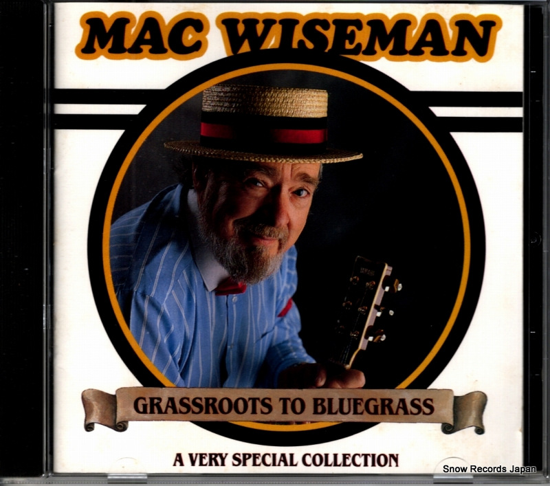 マック・ワイズマン grassroots to bluegrass CD-9041