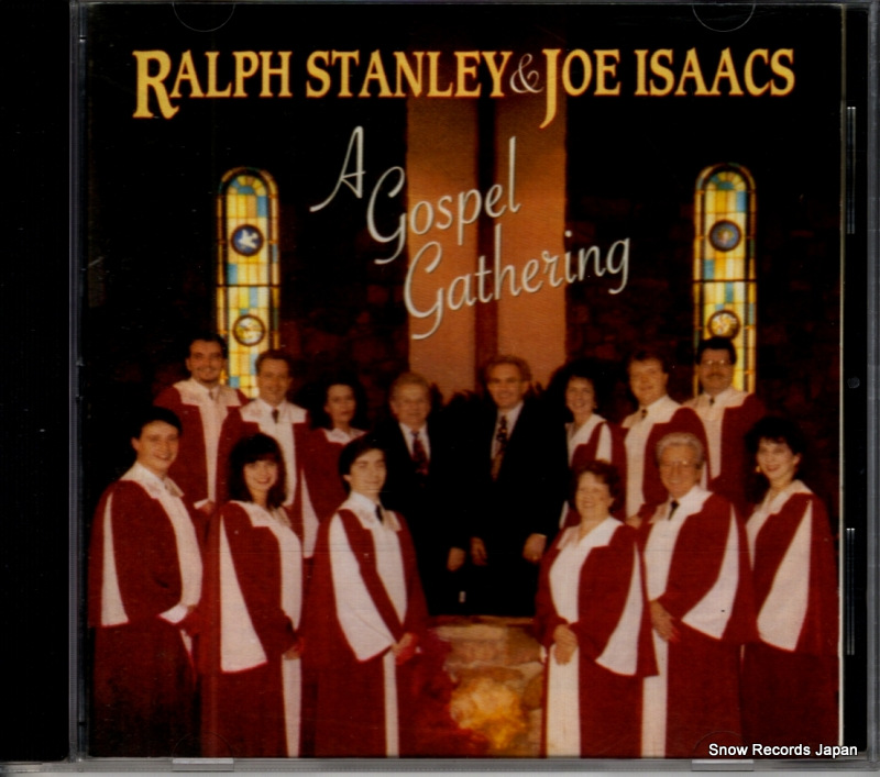 ラルフ・スタンレー&ジョー・アイザック a gospel gathering FRC-CD642