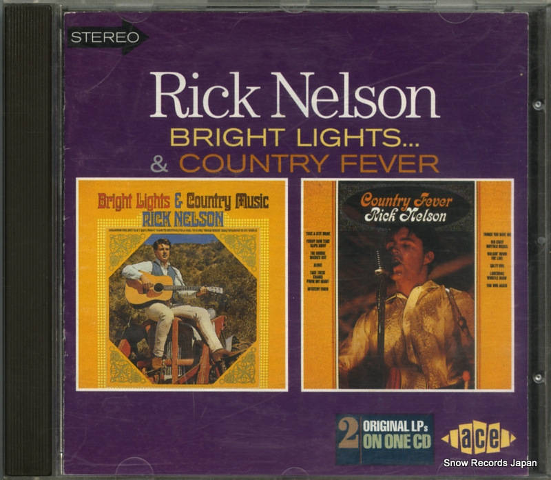 リック・ネルソン bright lights... & country fever CDCHD670