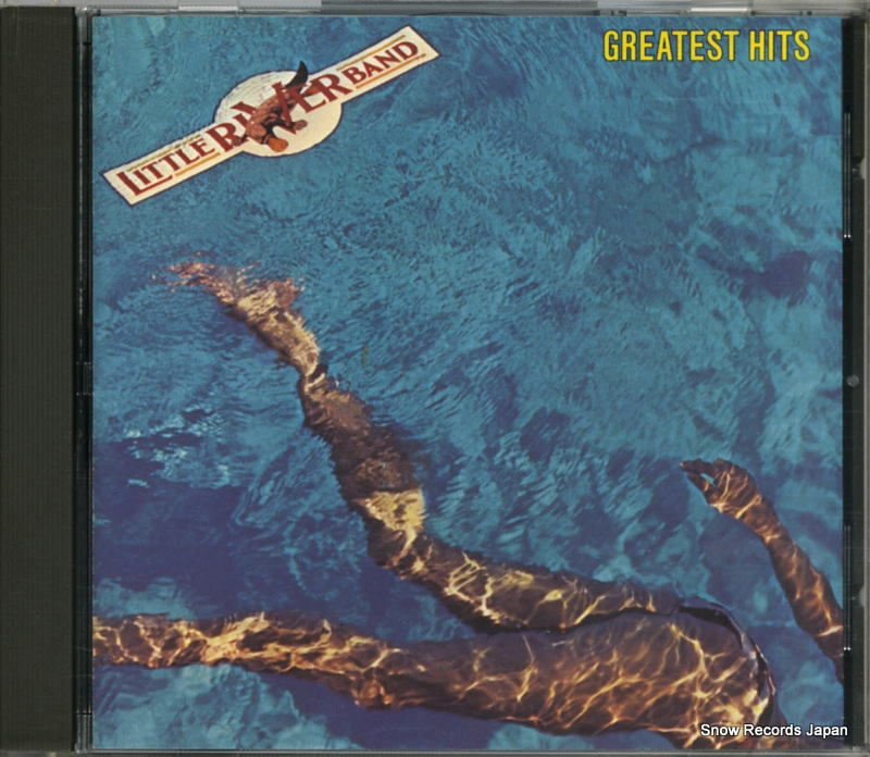 リトル・リヴァー・バンド greatest hits CDP7460212