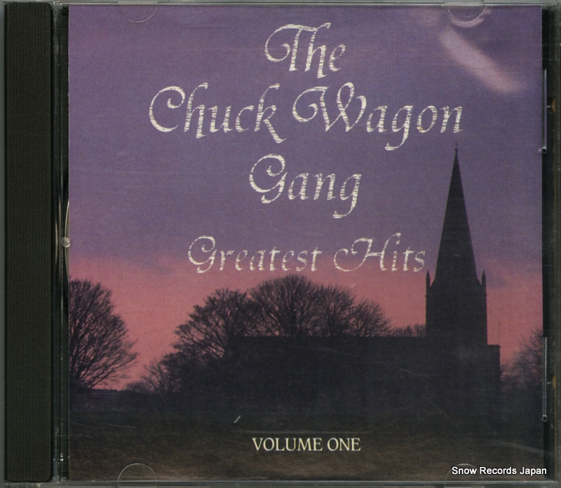 THE CHUCK WAGON GANG greatest hits volume one 753-2