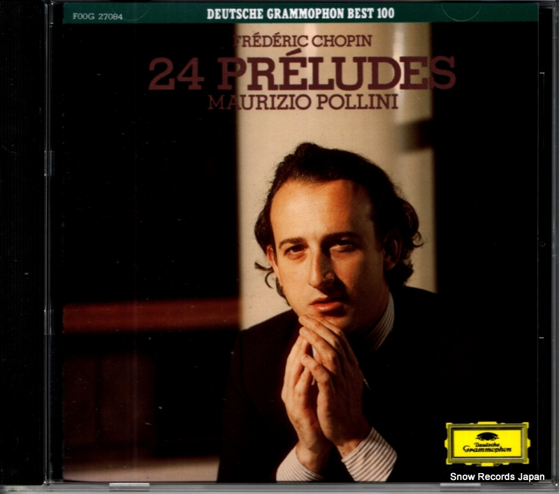 マウリツィオ・ポリーニ ショパン:24の前奏曲 F00G27084