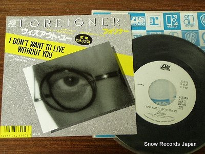FOREIGNER i don't want to live without you P-1289