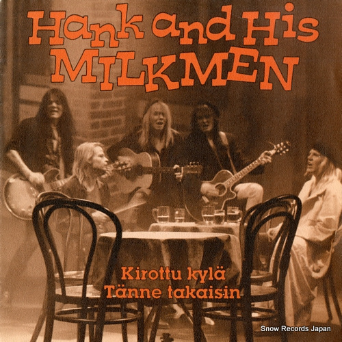 HANK AND HIS MILKMEN kirottu kyla PIS232