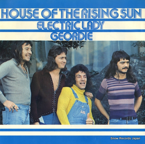 GEORDIE house of the rising sun EOR-10537