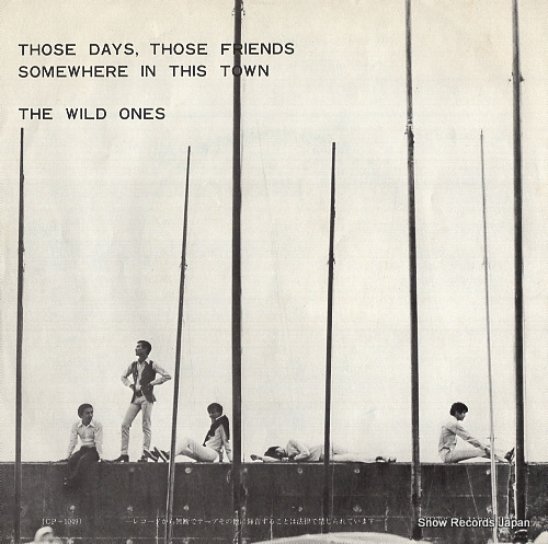 WILD ONES, THE those days, those friends CP-1049