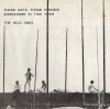 WILD ONES, THE those days, those friends CP-1049