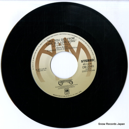 CARPENTERS all you get from love is a love song CM-2040