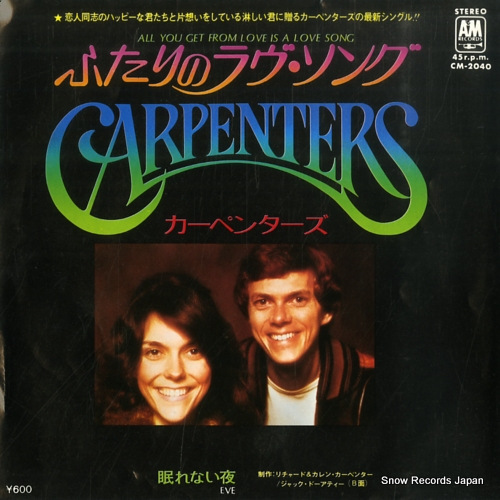 CARPENTERS all you get from love is a love song CM-2040