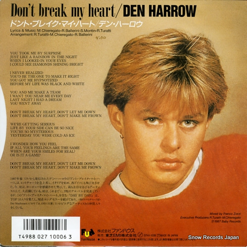 HARROW, DEN don't break my heart 07HA-1006