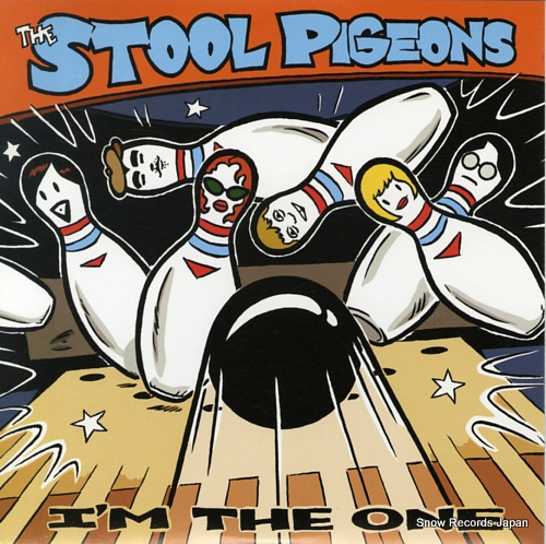STOOL PIGEONS, THE i'm the one SFTRI501