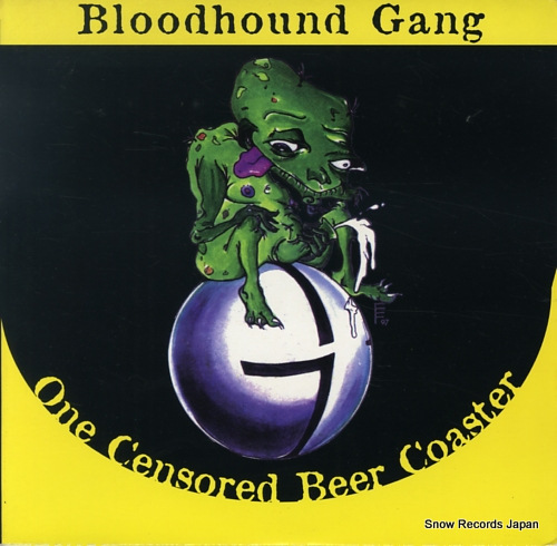 BLOODHOUND GANG one censored beer coaster BHG-002
