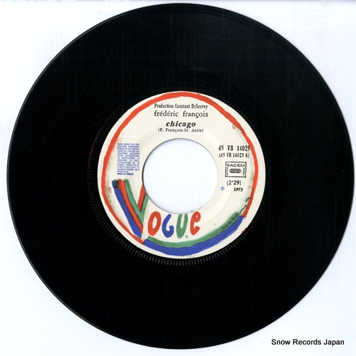 FRANCOIS, FREDERICAND chicago/comment veux-tu que je t'oublie 45VB14025 - disc