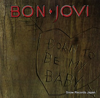 BON JOVI born to be my baby JOV4