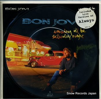 BON JOVI someday i'll be saturday night JOVP15