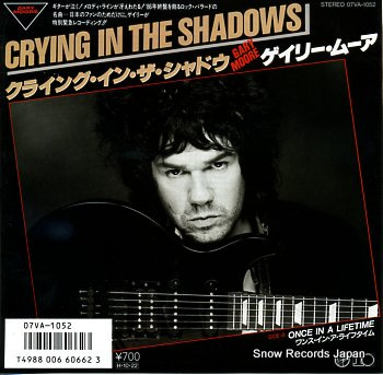 MOORE, GARY crying in the shadows 07VA-1052