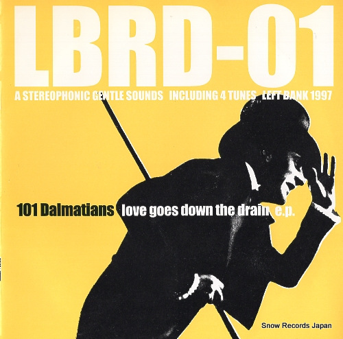 101 DALMATIANS love goes down the drain e.p.  LBRD-01