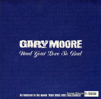 MOORE, GARY need your love so bad VS1546