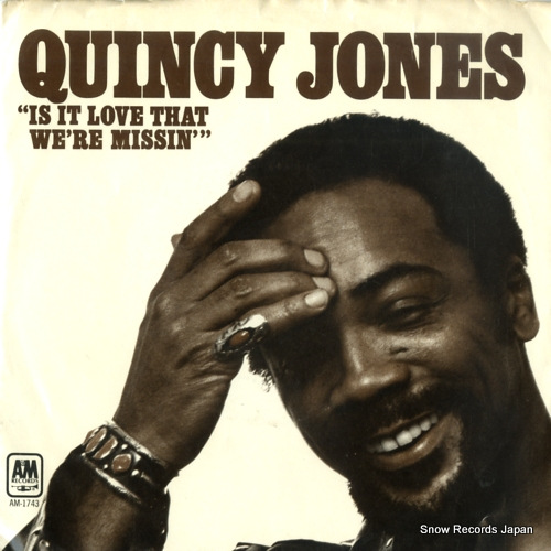 JONES, QUINCY is it love that we're missin AM-1743
