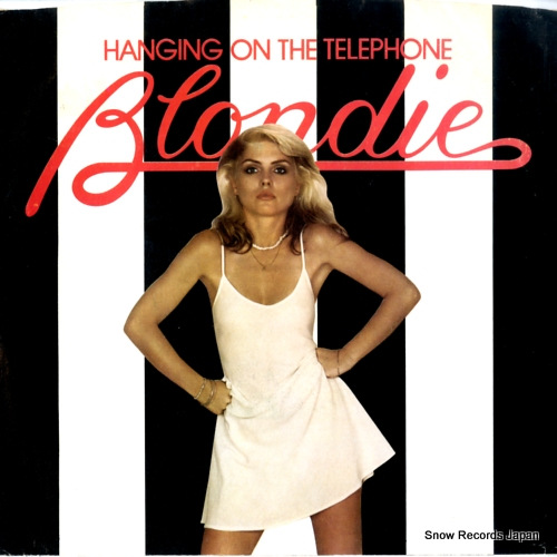 BLONDIE hanging on the telephone CHS2271
