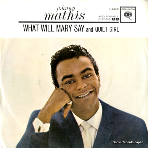MATHIS, JOHNNY what will mary say 4-42666