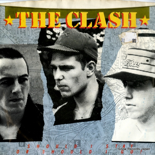 CLASH, THE should i stay or should i go? 34-03547