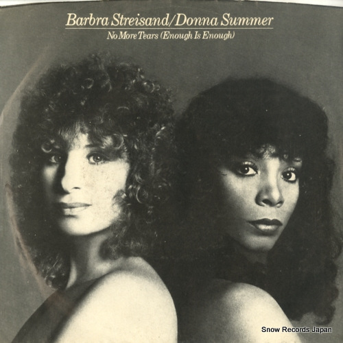 STREISAND, BARBRA, AND DONNA SUMMER no more tears (enough is enough) 1-11125