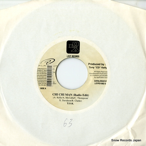 T.O.K. chi chi man(radio edit) LOYPD1002-3
