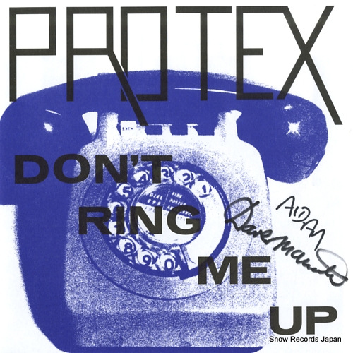 PROTEX don't ring me up 1977-S096