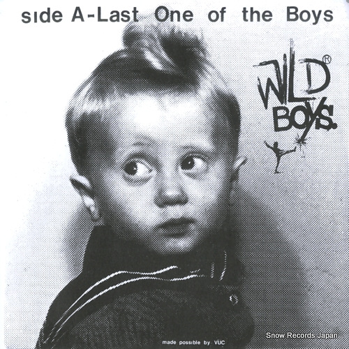 THE WILD BOYS last one of the boys REM-14