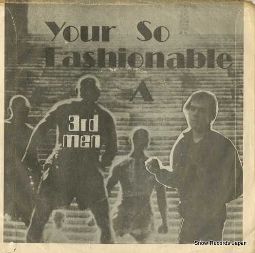 3RD MEN you're so fashionable SCH001