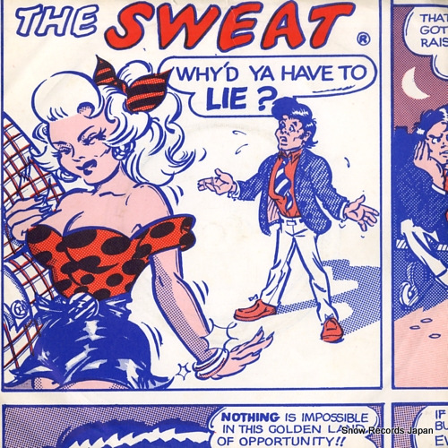 THE SWEAT why'd ya have to lie DDEE2 / DDEE002