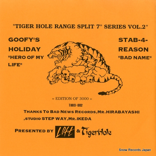 GOOFY'S HOLIDAY / STAB 4 REASON tiger hole range split 7