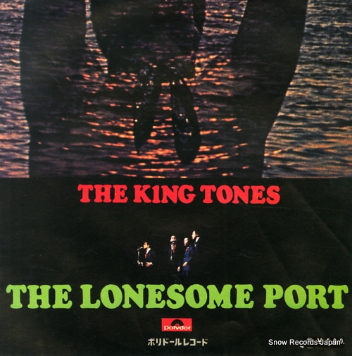 KING TONES, THE the lonesome port DR1601