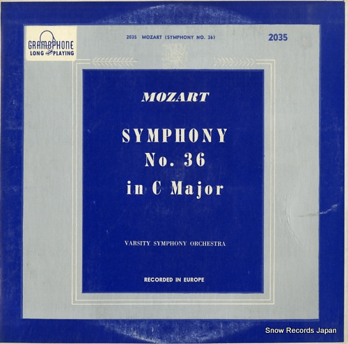 VARSITY SYMPHONY ORCHESTRA mozart; symphony no.36 in c major GRAMOPHONE2035 - front cover